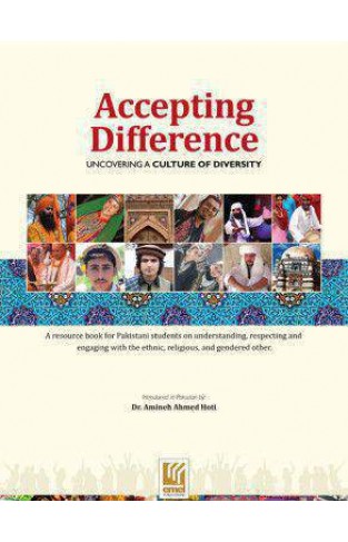 Teaching Accepting Difference Uncovering a culture of diversity