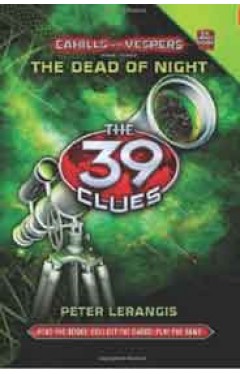 The 39 Clues Cahills vs Vespers Book 3: The Dead of Night