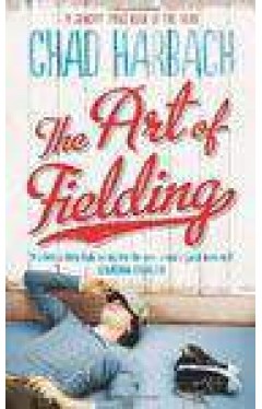 The Art of Fielding