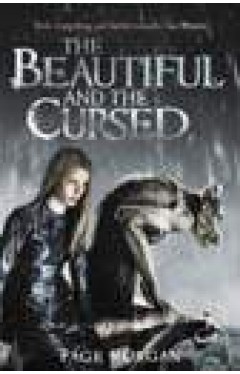 The Beautiful and the Cursed The Grotesque Series -