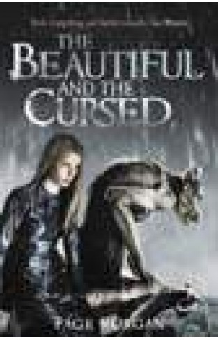 The Beautiful and the Cursed The Grotesque Series -
