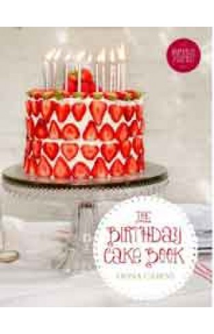 The Birthday Cake Book Illustrated
