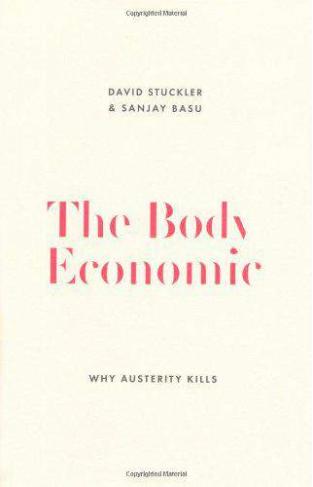 The Body Economic: Eight experiments in economic recovery from Iceland to Greece