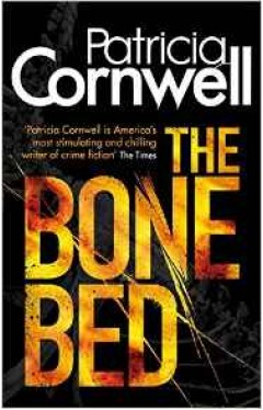 The Bone Bed A Scarpetta