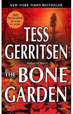 The Bone Garden A Novel
