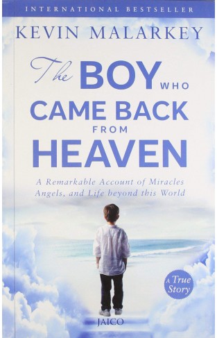 The Boy Who Came Back from Heaven