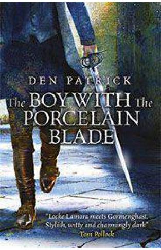 The Boy with the Porcelain Blade Erebus Sequence 1