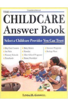 The Child Care Answer Book
