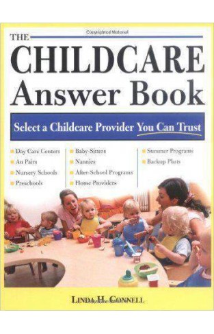 The Child Care Answer Book