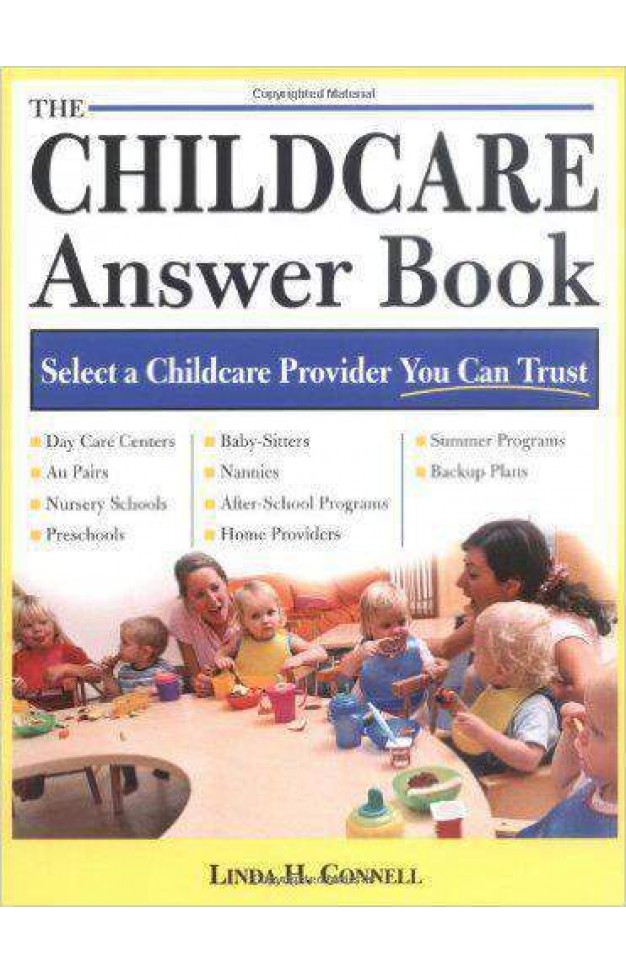 The Child Care Answer Book
