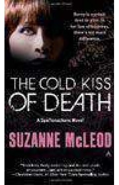 The Cold Kiss Of Death