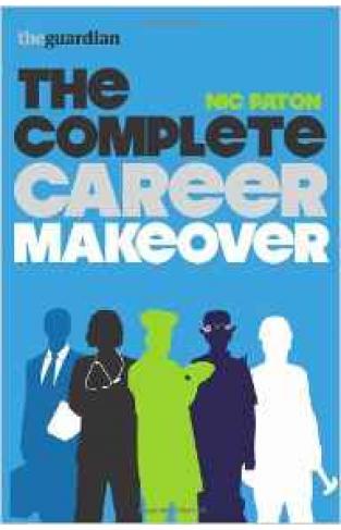 The Complete Career Makeover