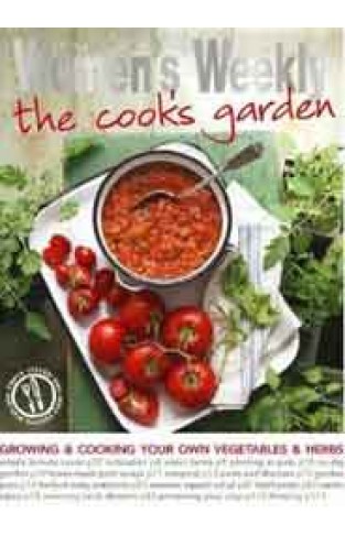 The Cook's Garden (The Australian Women's Weekly Standard)