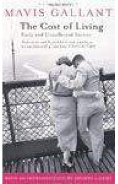 The Cost Of Living: Early And Uncollected Stories