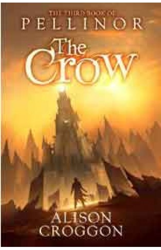 The Crow: The Third Book of Pellinor The Books of Pellinor