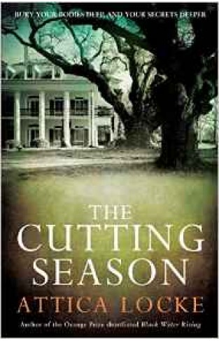The Cutting Season