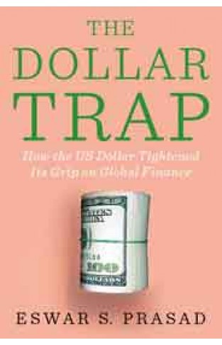 The Dollar Trap