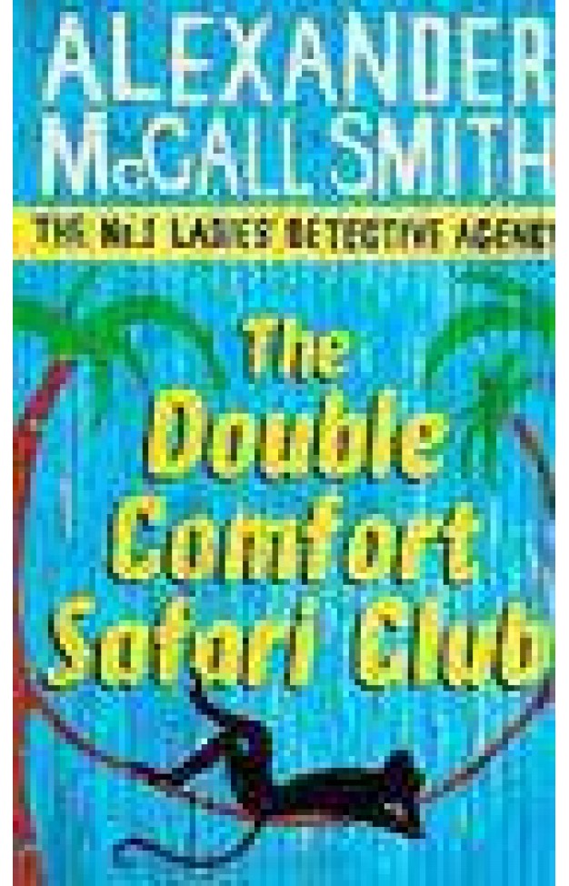 The Double Comfort Safari Club