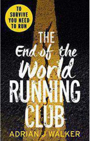 The End of the World Running Club -