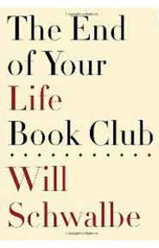 The End of Your Life Book Club Deckle Edge