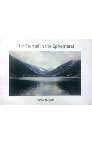 The Enternal In The Ephemeral -