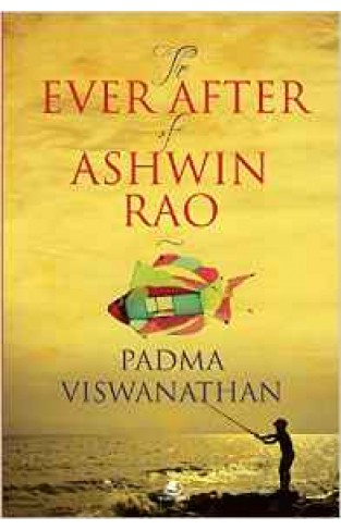 The Ever After of Ashwin Rao  -