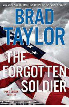 The Forgotten Soldier: A Pike Logan Thriller