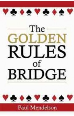 The Golden Rules Of Bridge
