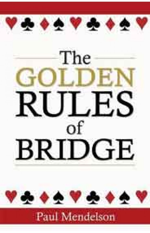 The Golden Rules Of Bridge
