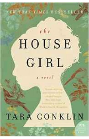 The House Girl: A Novel PS