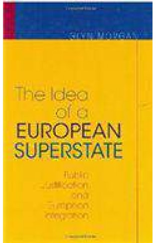 The Idea Of A European Superstate 