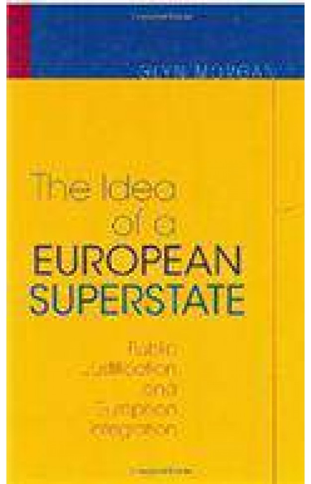 The Idea Of A European Superstate 