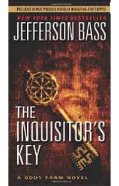 The Inquisitors Key: A Body Farm Novel