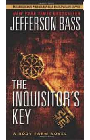 The Inquisitors Key: A Body Farm Novel