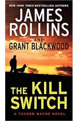 The Kill Switch A Tucker Wayne -