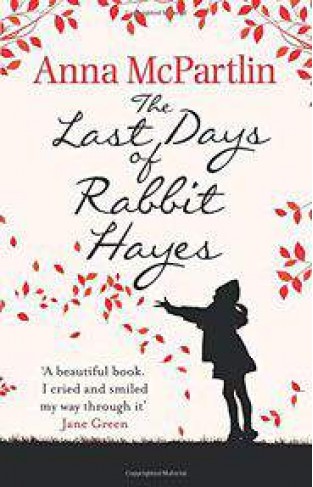 The Last Days of Rabbit Hayes -