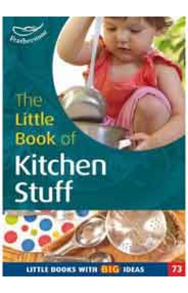 The Little Book of Kitchen Stuff: Little Books with Big Ideas