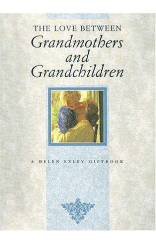 The Love Between Grandmother