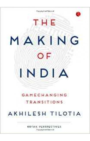 The Making of India Gamechanging Transitions English