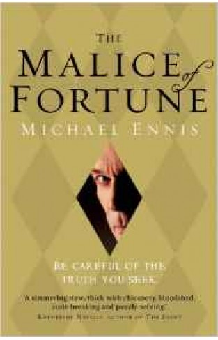 The Malice of Fortune