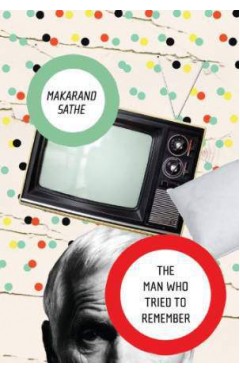 The Man Who Tried to Remember