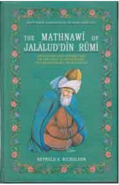 The Mathnawi of Jalalud Din Rumi Commentary