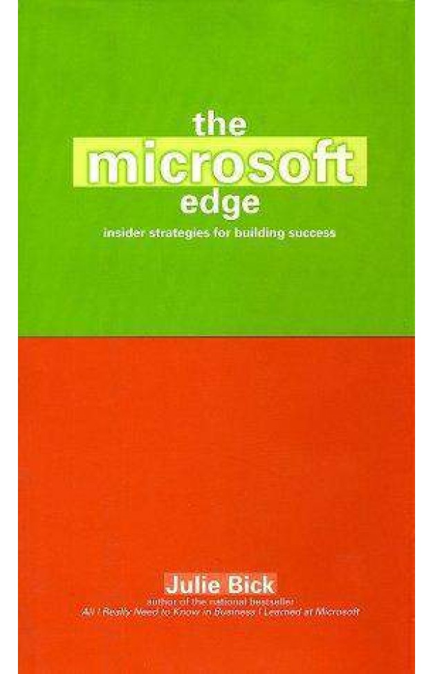 The Microsoft Edge: Insider Strategies for Building Success