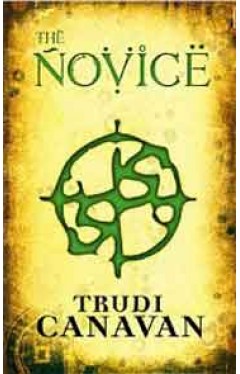 The Novice: Number 2 in series: The Black Magician Trilogy Book Two