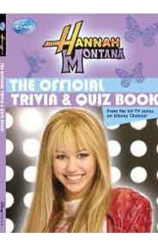 The Official Trivia & Quiz Book (Hannah Montana)