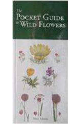 The Pocket Guide to the Wild Flower