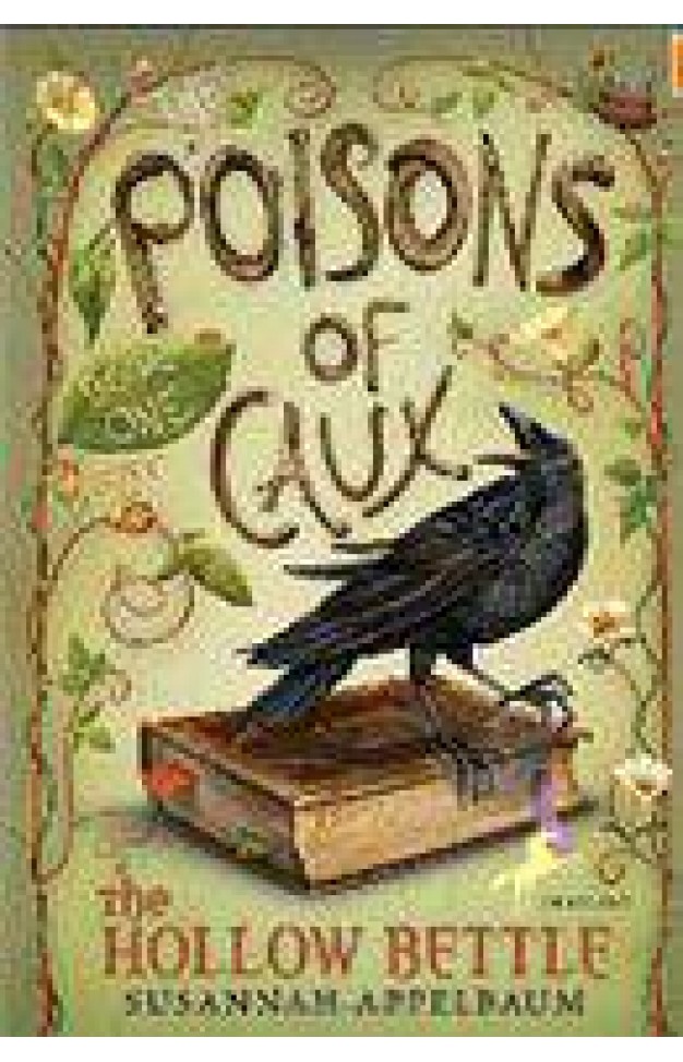 The Poisons of Caux: The Hollow Bettle Book I