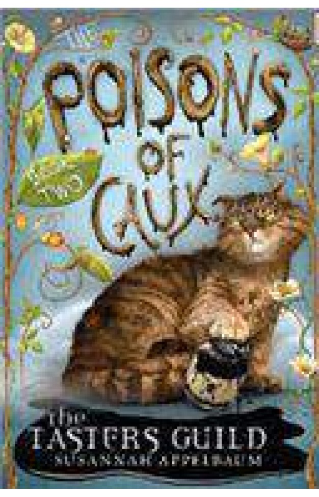 The Poisons of Caux: The Tasters Guild Book II
