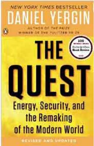 The Quest: Energy Security, and the Remaking of the Modern World -