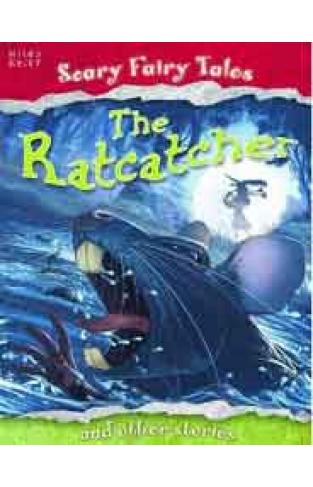 The Ratcatcher and Other Stories Scary Fairy Stories